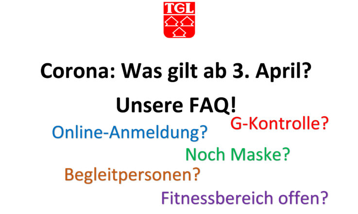 Corona: TGL-Sport ab 3. April – Fragen und Antworten!