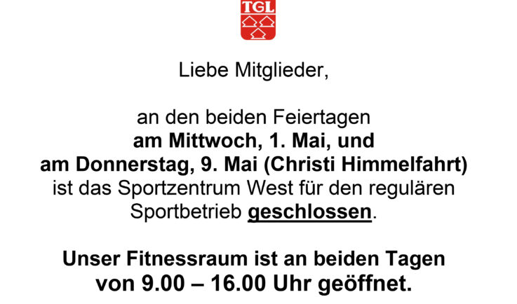 Feiertags-Regelung am 1. und 9. Mai bei der Turngemeinde im Sportzentrum West
