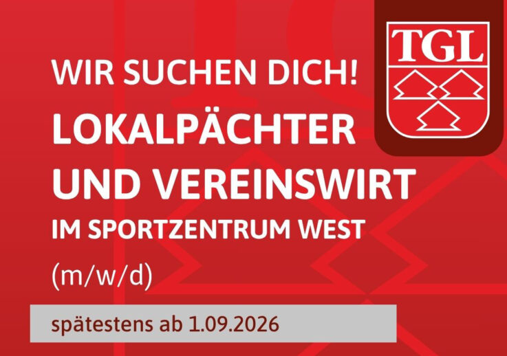 Lokalpächter und Vereinswirt im Sportzentrum West gesucht!